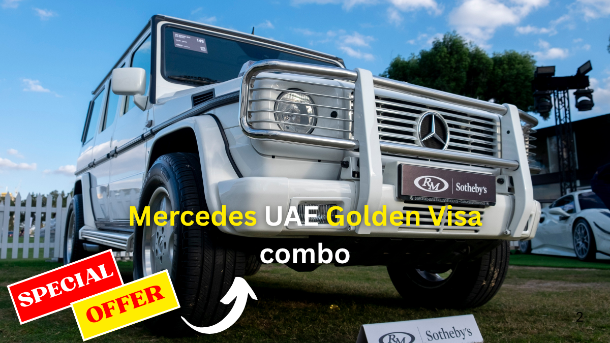 Mercedes UAE Golden Visa combo